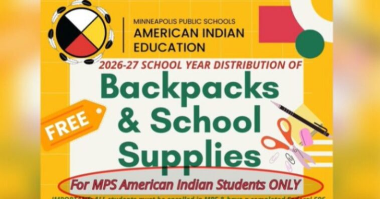 minneapolis-public-schools-hosts-back-to-school-supply-giveaway-for-‘american-indian-students-only,’-professor-files-federal-civil-rights-complaint-over-illegal-discrimination