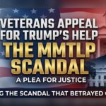 us.-military-veterans-appeal-directly-to-trump-to-help-uncover-the-mmtlp-financial-scandal