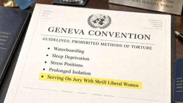 serving-on-jury-with-shrill-liberal-women-added-to-list-of-torture-methods-under-geneva-conventions