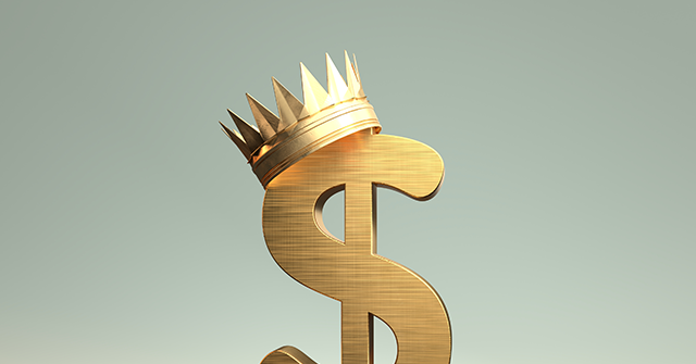 breitbart-business-digest:-the-dollar-is-still-king
