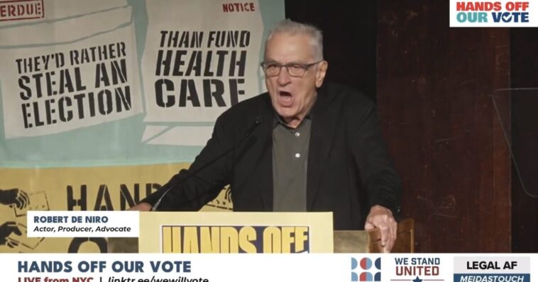 “keep-your-f*cking-hands-off-our-vote!”-–-washed-up-hollywood-actor-robert-de-niro-trashes-trump-in-unhinged-profanity-laced-rant-(video)