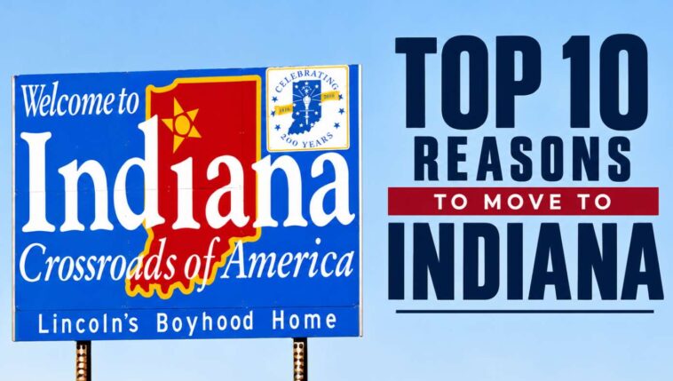 top-10-reasons-to-move-to-indiana