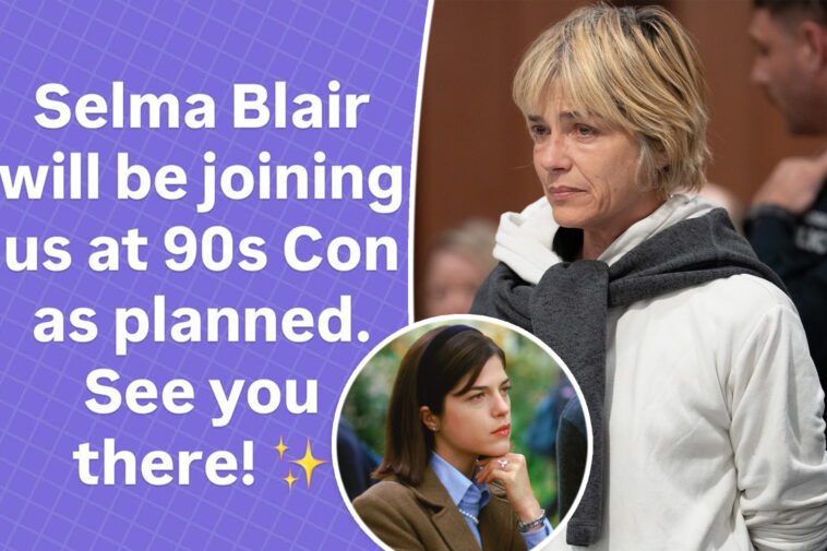 selma-blair-still-attending-nostalgia-fan-fest-in-connecticut-this-weekend,-venue-says:-‘see-you-there!’